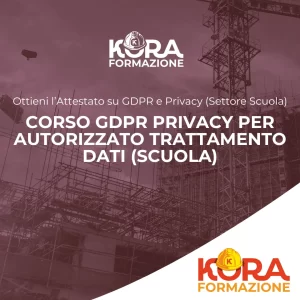 Locandina con il nome del "Corso GDPR Privacy per Autorizzato Trattamento Dati Scuola"